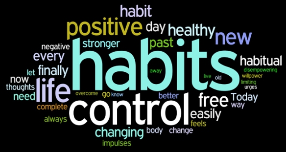Habits can be good!